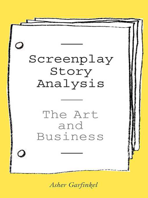 Title details for Screenplay Story Analysis by Asher Garfinkel - Available